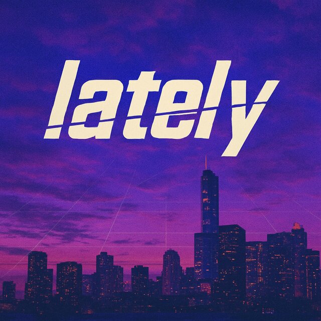 Lately (feat. Perry Venus)