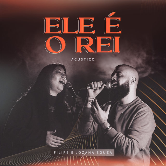 Ele É o Rei (Acústico)