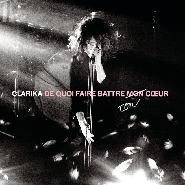 De quoi faire battre ton coeur (Live)