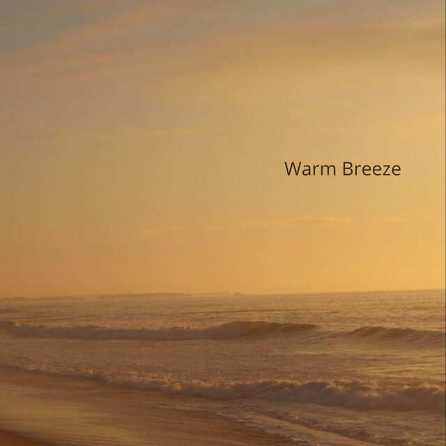 Warm Breeze