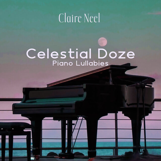 Celestial Doze (Piano Lullabies)