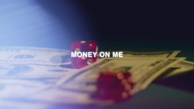 Money On Me