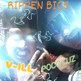 RIPPEN BICS (feat. Poco LUZ)