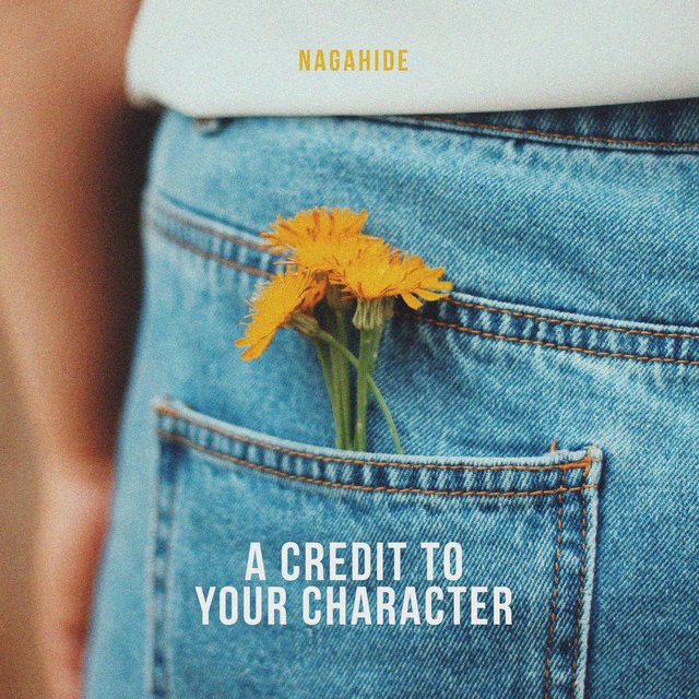 A Credit to Your Character