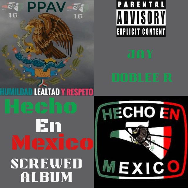 Hecho En Mexico Screwed Album