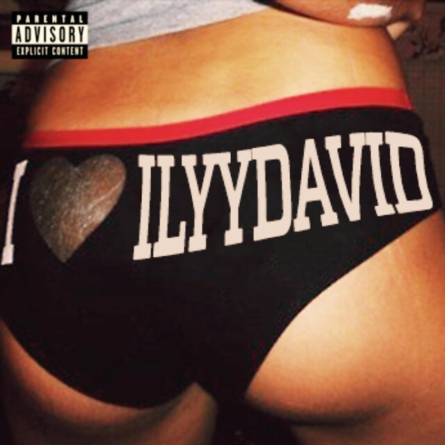 I <3 ILYYDAVID