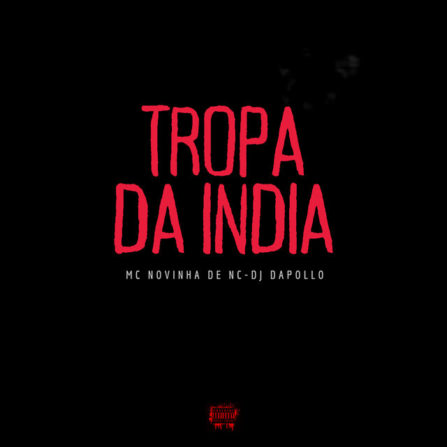 Tropa da India