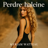 Perdre haleine