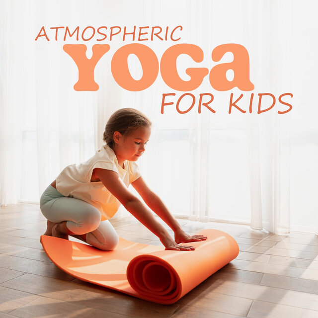 Atmospheric Yoga for Kids: Deep Breathing Exercises, Family Relaxation, Calm Down with Beautiful Nature