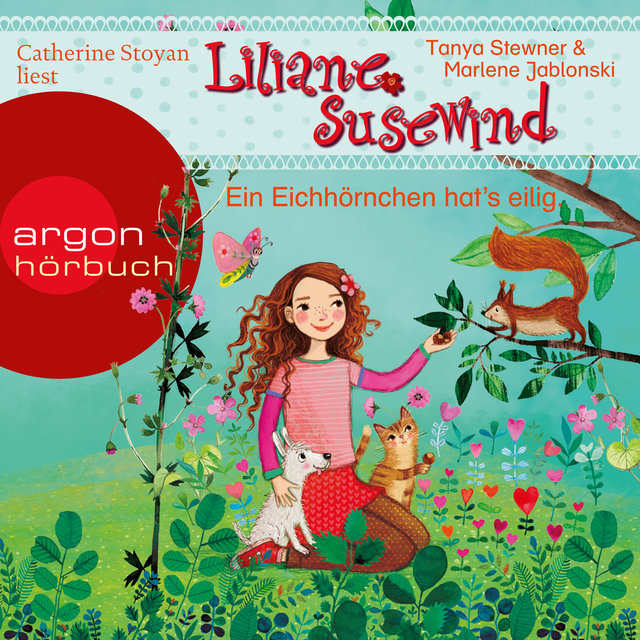 Liliane Susewind - Ein Eichhörnchen hat's eilig (Ungekürzte Lesung)