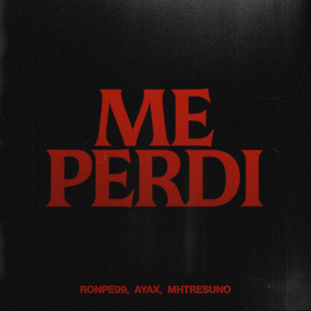 me perdí