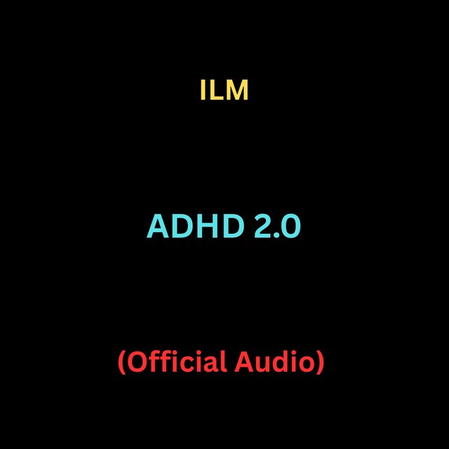 ADHD 2.0