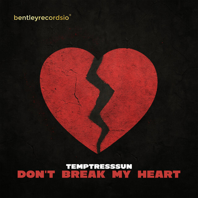 Don't Break My Heart