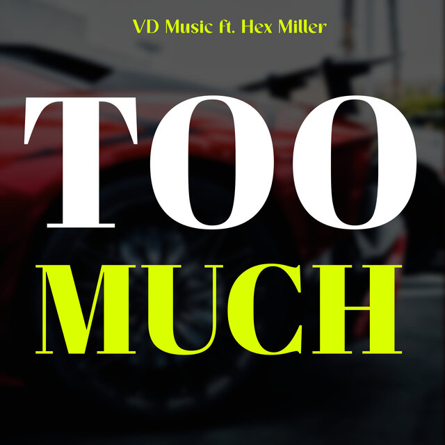 Too Much