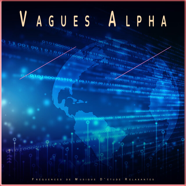 Vagues Alpha : Fréquences de Musique D'étude Relaxantes