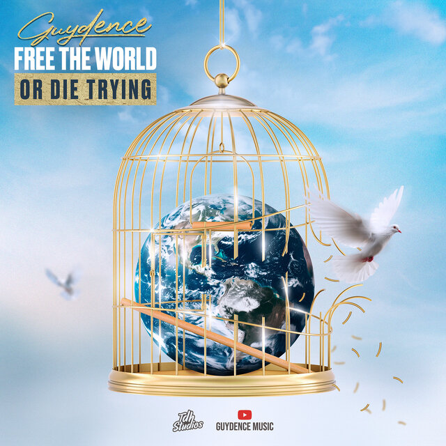 Free the World or Die Trying
