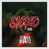 Sicko 2020