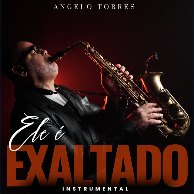 Ele É Exaltado (Instrumental)