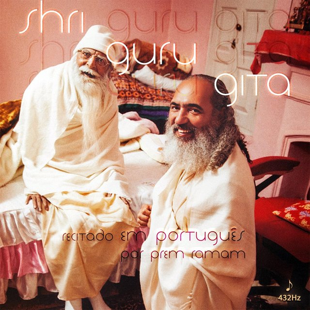 Shri Guru Gita (Recitado em Português)