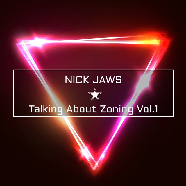 Talking About Zoning Vol.1