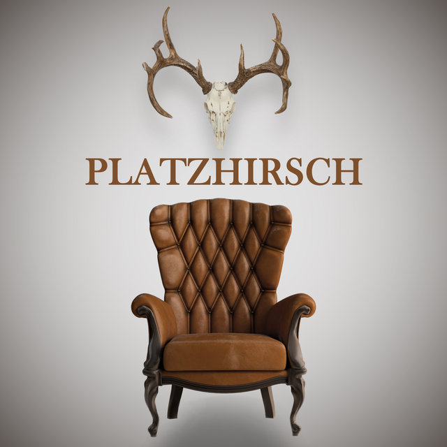 Platzhirsch