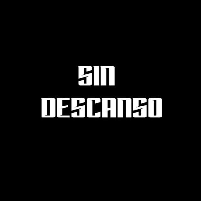 SIN DESCANSO