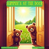 Summer's at the Door