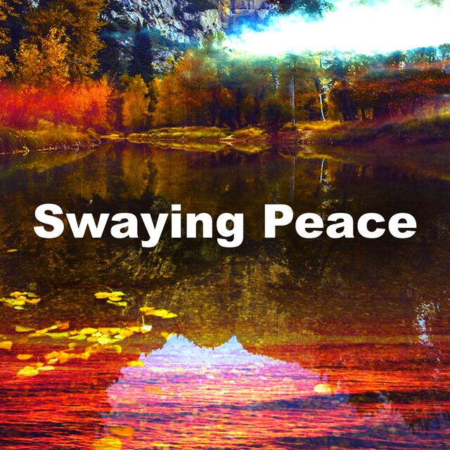 Swaying Peace