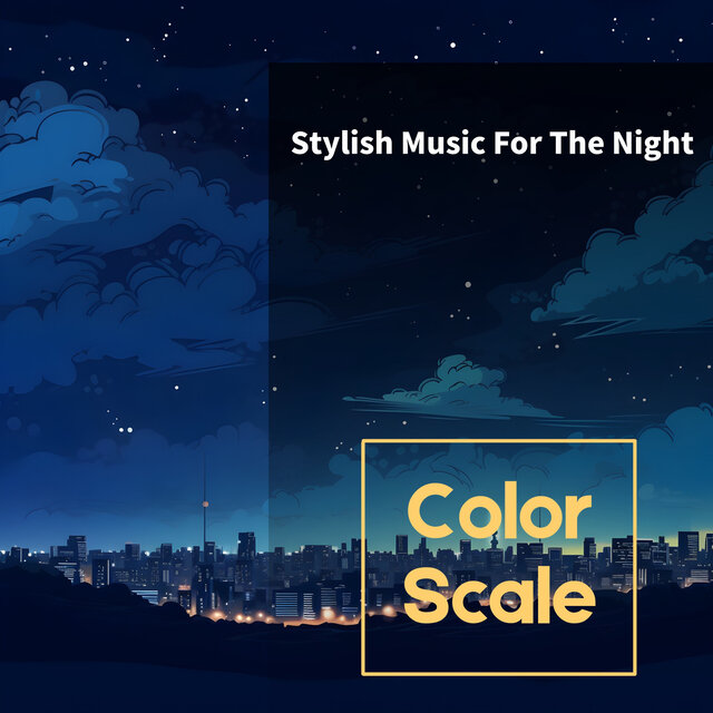 Stylish Music For The Night