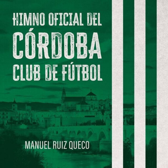 Himno del Córdoba Club de Fútbol