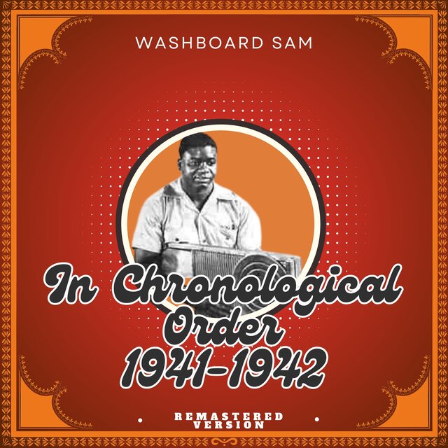 In Chronological Order, 1941-1942 (Remastered Version)