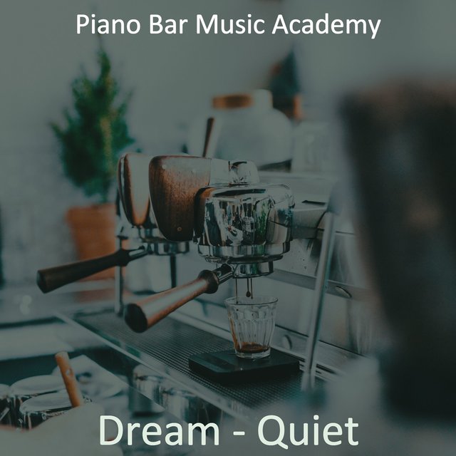 Dream - Quiet