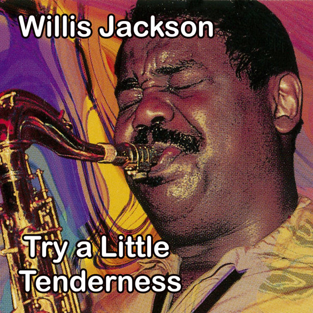 Try a Little Tenderness 