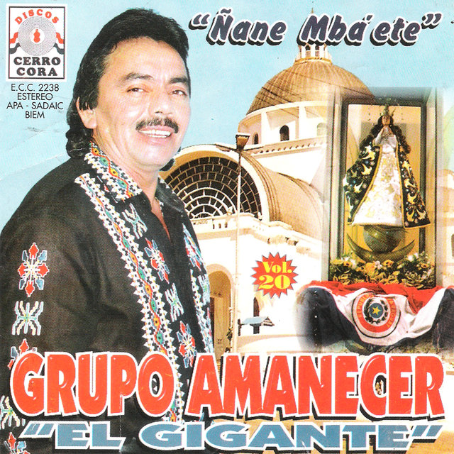 Ñane Mba'ete / El Gigante