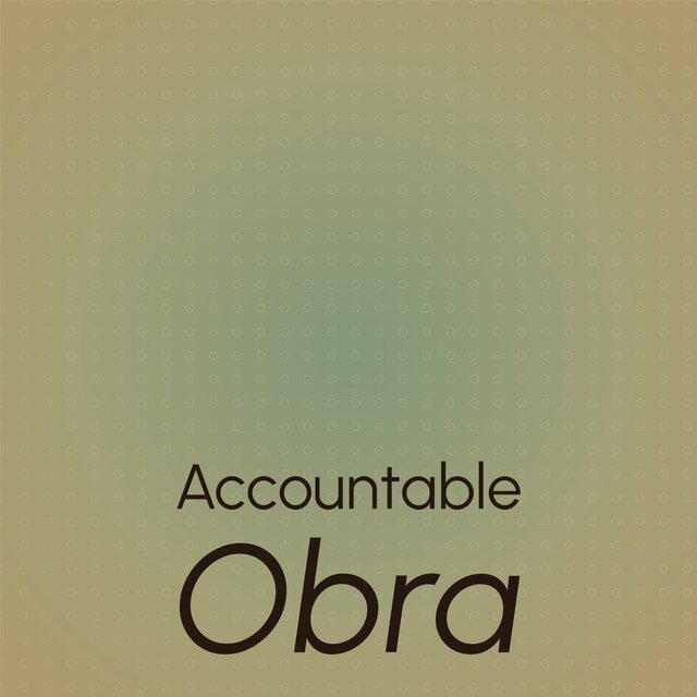 Accountable Obra