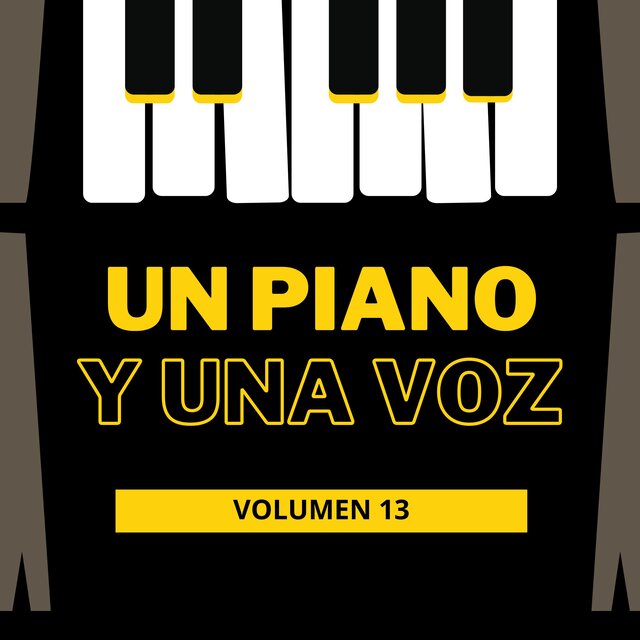 Un Piano Y Una Voz, Vol. 13
