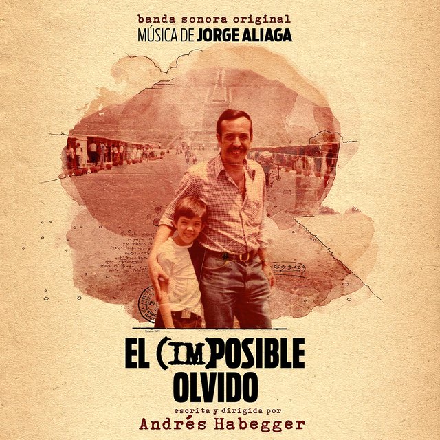 El (Im)posible Olvido (Banda Sonora Original)