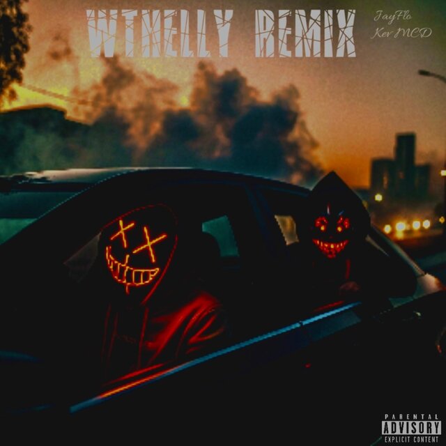 WTHELLY REMIX (feat. Kev MCD)