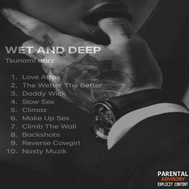 Wet And Deep