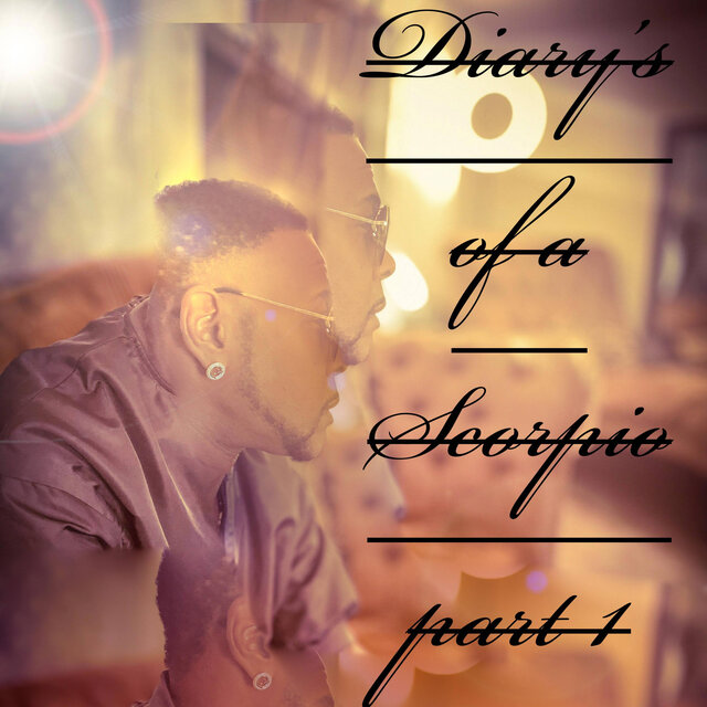 Diarys of a Scorpio :part 1