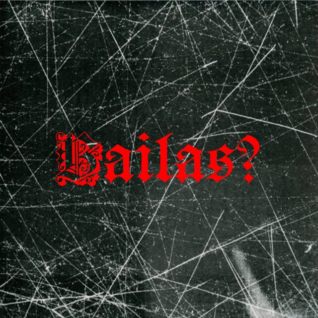 Bailas?