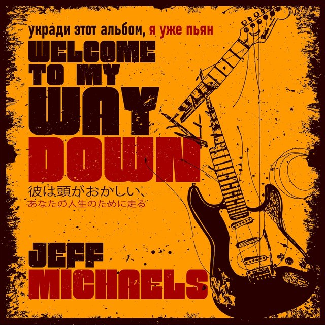 Welcome to My Way Down