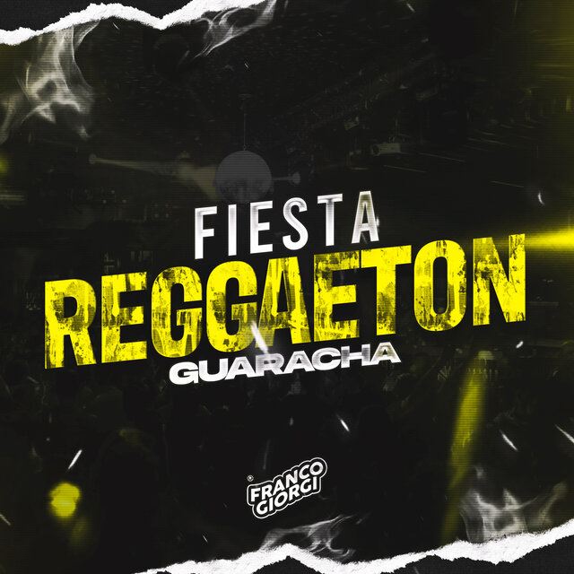 Fiesta Reggaeton (Guaracha)