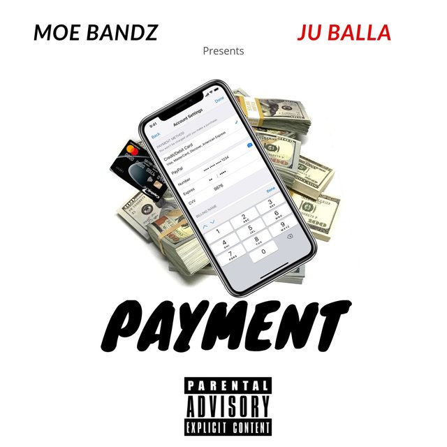 Payment (feat. Ju Balla)