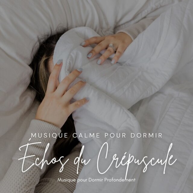 Échos du Crépuscule: Musique Calme pour Dormir