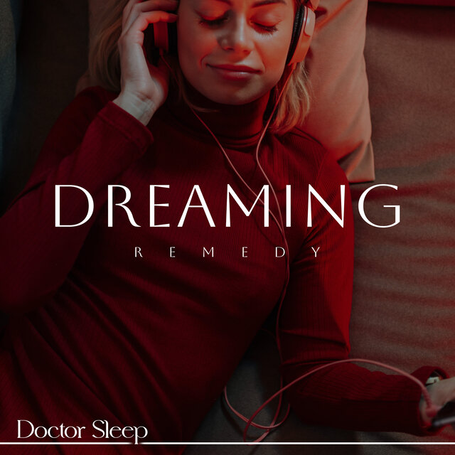Dreaming Remedy