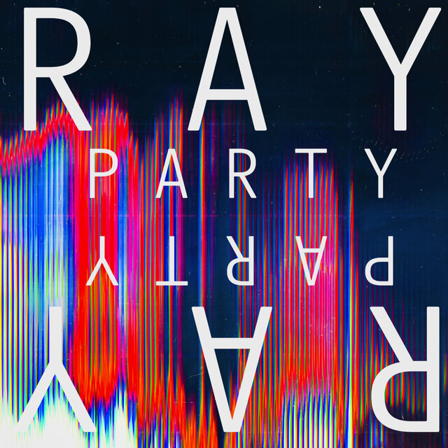 Ray Party