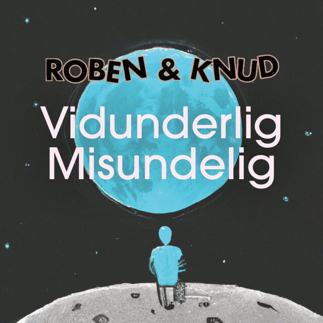 Vidunderlig Misundelig