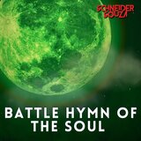Battle Hymn of The Soul (From 
