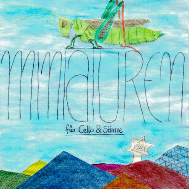 Miniaturen für Cello & Stimme